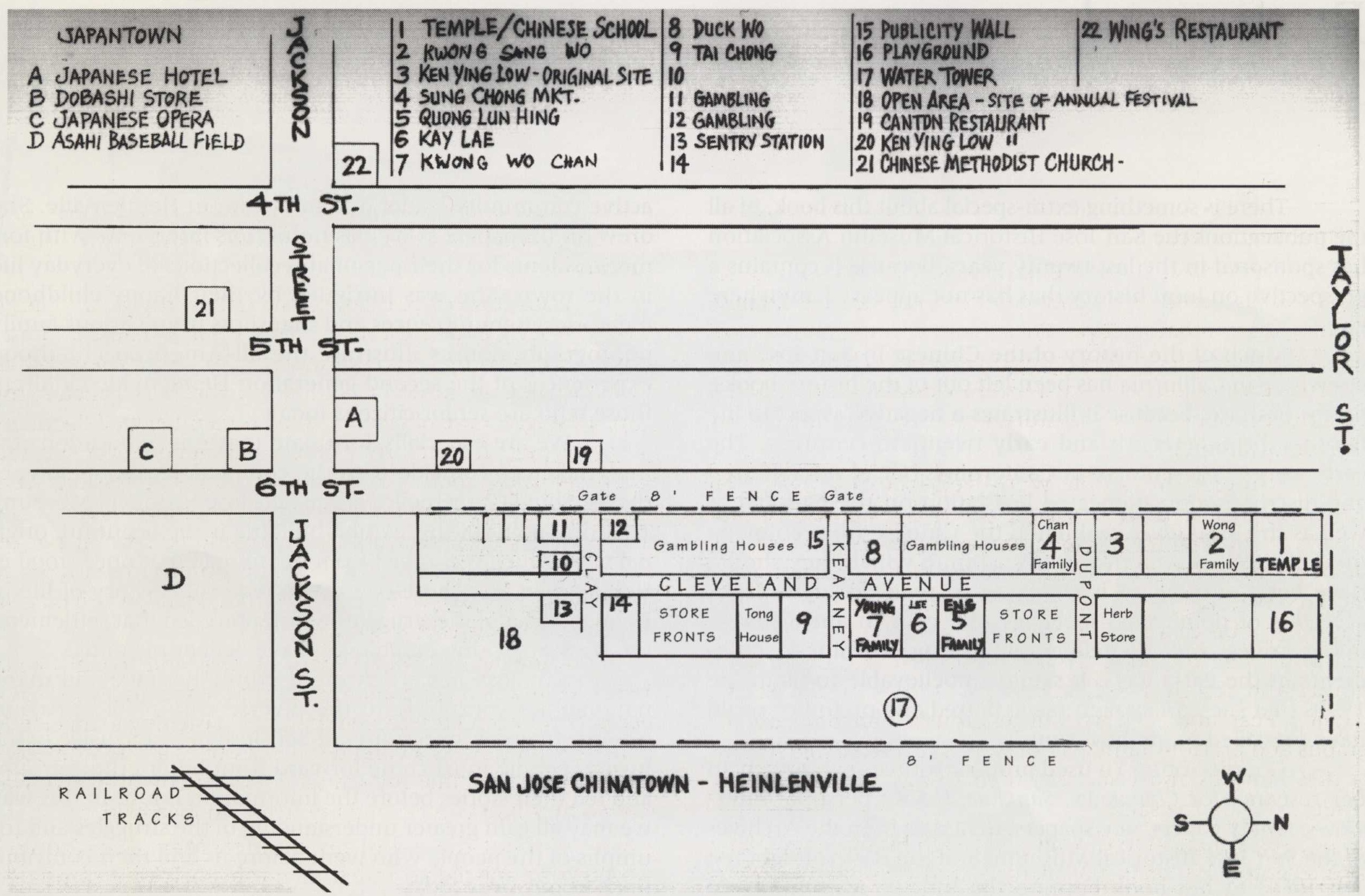 Map of Heinlenville drawn from memory by a former resident (Source: Chinatown San Jose, UCA) A grayscale image of a hand-drawn map titled San Jose Chinatown - Heinlenville