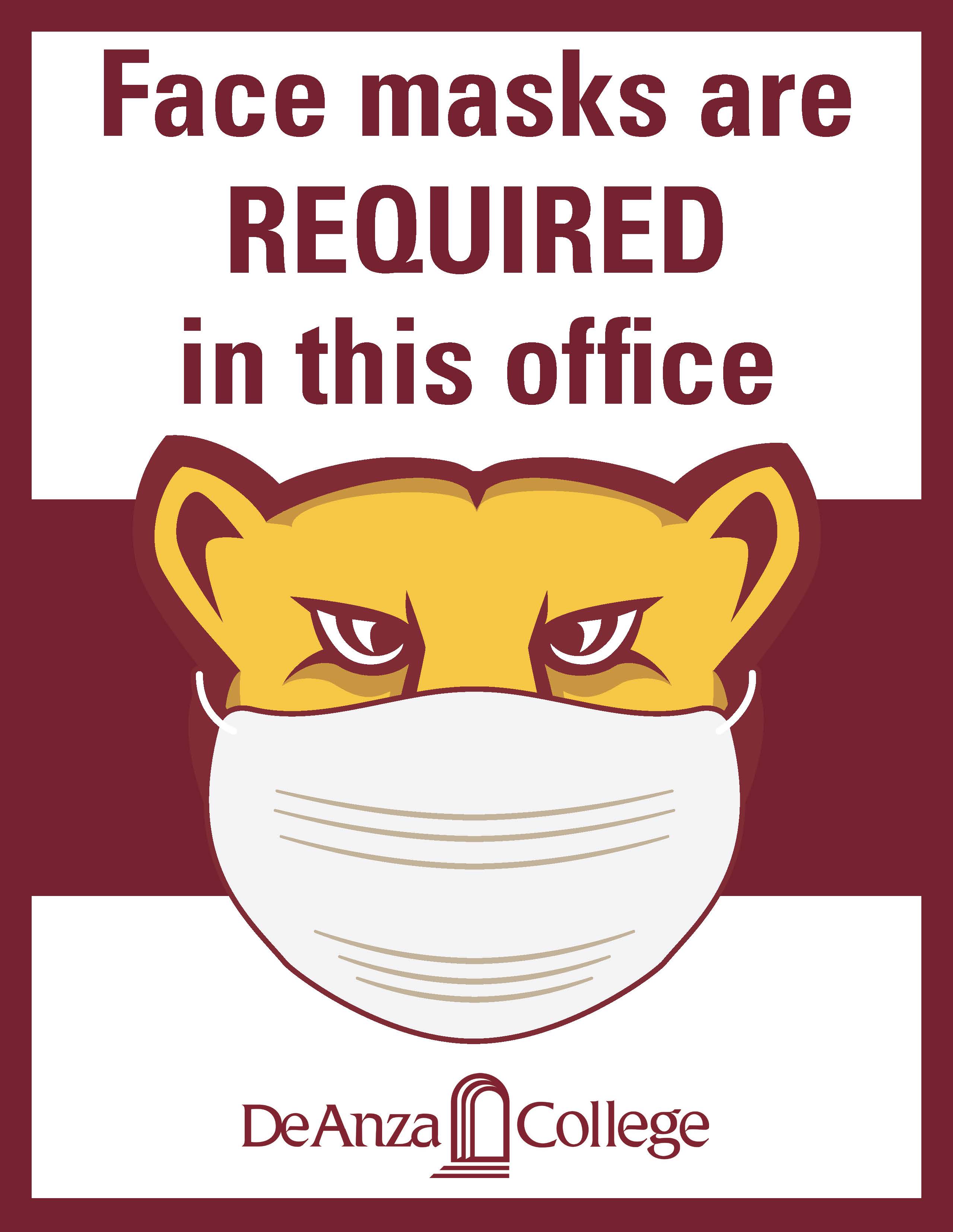 Face masks are REQUIRED in this office (Mountain lion)